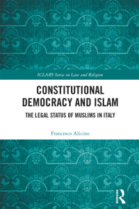 صورة الغلاف: Constitutional Democracy and Islam 1st edition 9781032313542