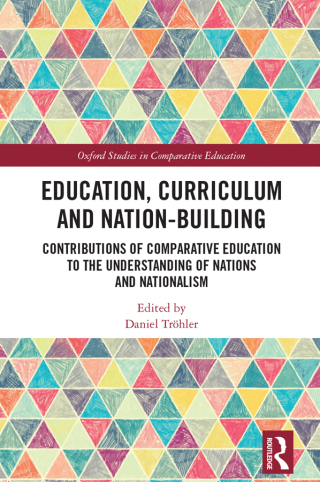 Imagen de portada: Education, Curriculum and Nation-Building 1st edition 9781032307589