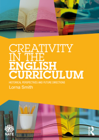 Imagen de portada: Creativity in the English Curriculum 1st edition 9781032152592