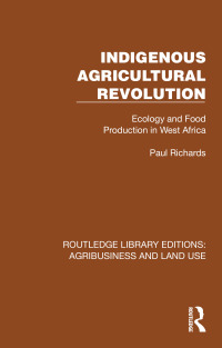 Imagen de portada: Indigenous Agricultural Revolution 1st edition 9781032468976