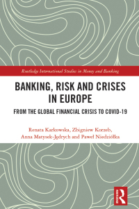 Cover image: Banking, Risk and Crises in Europe 1st edition 9781032397429