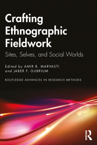 صورة الغلاف: Crafting Ethnographic Fieldwork 1st edition 9781032217802