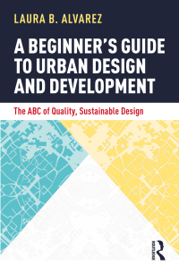 Titelbild: A Beginner's Guide to Urban Design and Development 1st edition 9781032154152