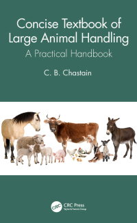Cover image: Concise Textbook of Large Animal Handling 1st edition 9780367628123