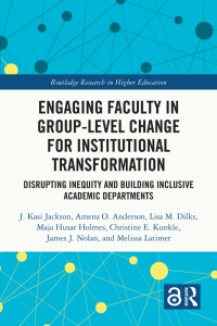 表紙画像: Engaging Faculty in Group-Level Change for Institutional Transformation 1st edition 9781032211060