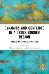 Immagine di copertina: Dynamics and Conflicts in a Cross-Border Region 1st edition 9781032399058