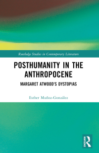Cover image: Posthumanity in the Anthropocene 1st edition 9781032390512