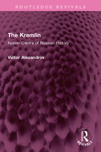 表紙画像: The Kremlin 1st edition 9781032452111