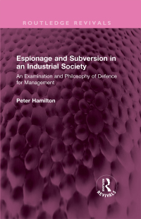 Cover image: Espionage and Subversion in an Industrial Society 1st edition 9781032459004