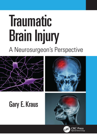 Cover image: Traumatic Brain Injury: A Neurosurgeon's Perspective 1st edition 9781032394893