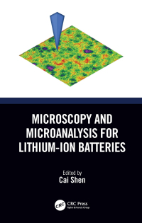 Omslagafbeelding: Microscopy and Microanalysis for Lithium-Ion Batteries 1st edition 9781032289526