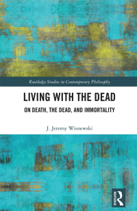 Imagen de portada: Living with the Dead 1st edition 9781032293851