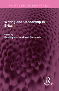 Cover image: Writing and Censorship in Britain 1st edition 9781032472591