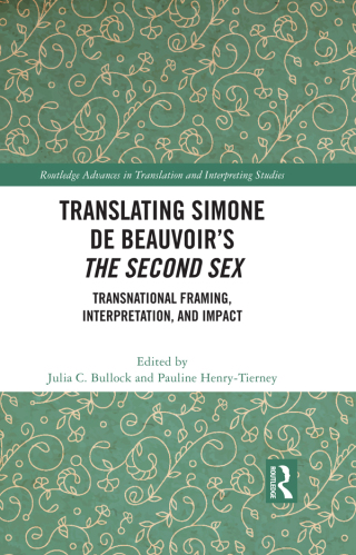 Cover image: Translating Simone de Beauvoir’s The Second Sex 1st edition 9781032426785