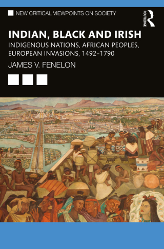 Cover image: Indian, Black and Irish 1st edition 9781032324500