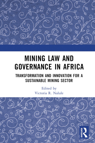 Immagine di copertina: Mining Law and Governance in Africa 1st edition 9781032256603