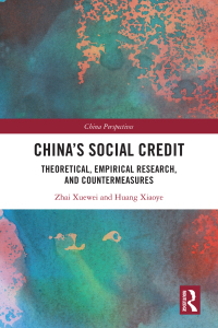 Cover image: China's Social Credit 1st edition 9781032450599