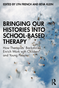 Imagen de portada: Bringing Our Histories into School-Based Therapy 1st edition 9781032218892