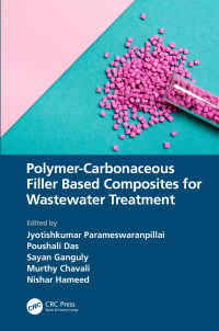 Cover image: Polymer-Carbonaceous Filler Based Composites for Wastewater Treatment 1st edition 9781032350905