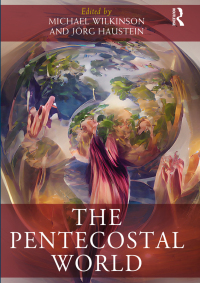 Cover image: The Pentecostal World 1st edition 9780367621803