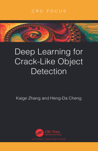 Cover image: Deep Learning for Crack-Like Object Detection 1st edition 9781032181189