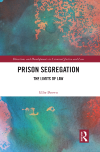 Imagen de portada: Prison Segregation 1st edition 9781032330747