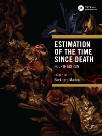 Cover image: Estimation of the Time Since Death 4th edition 9781032135533