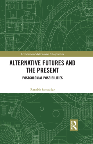 Cover image: Alternative Futures and the Present 1st edition 9781032404806