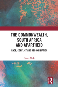 Imagen de portada: The Commonwealth, South Africa and Apartheid 1st edition 9781032077468