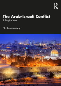 Cover image: The Arab-Israeli Conflict 1st edition 9781032328898