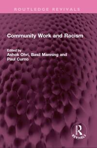 Cover image: Community Work and Racism 1st edition 9781032480800