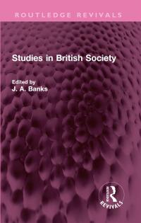 Imagen de portada: Studies in British Society 1st edition 9781032480862