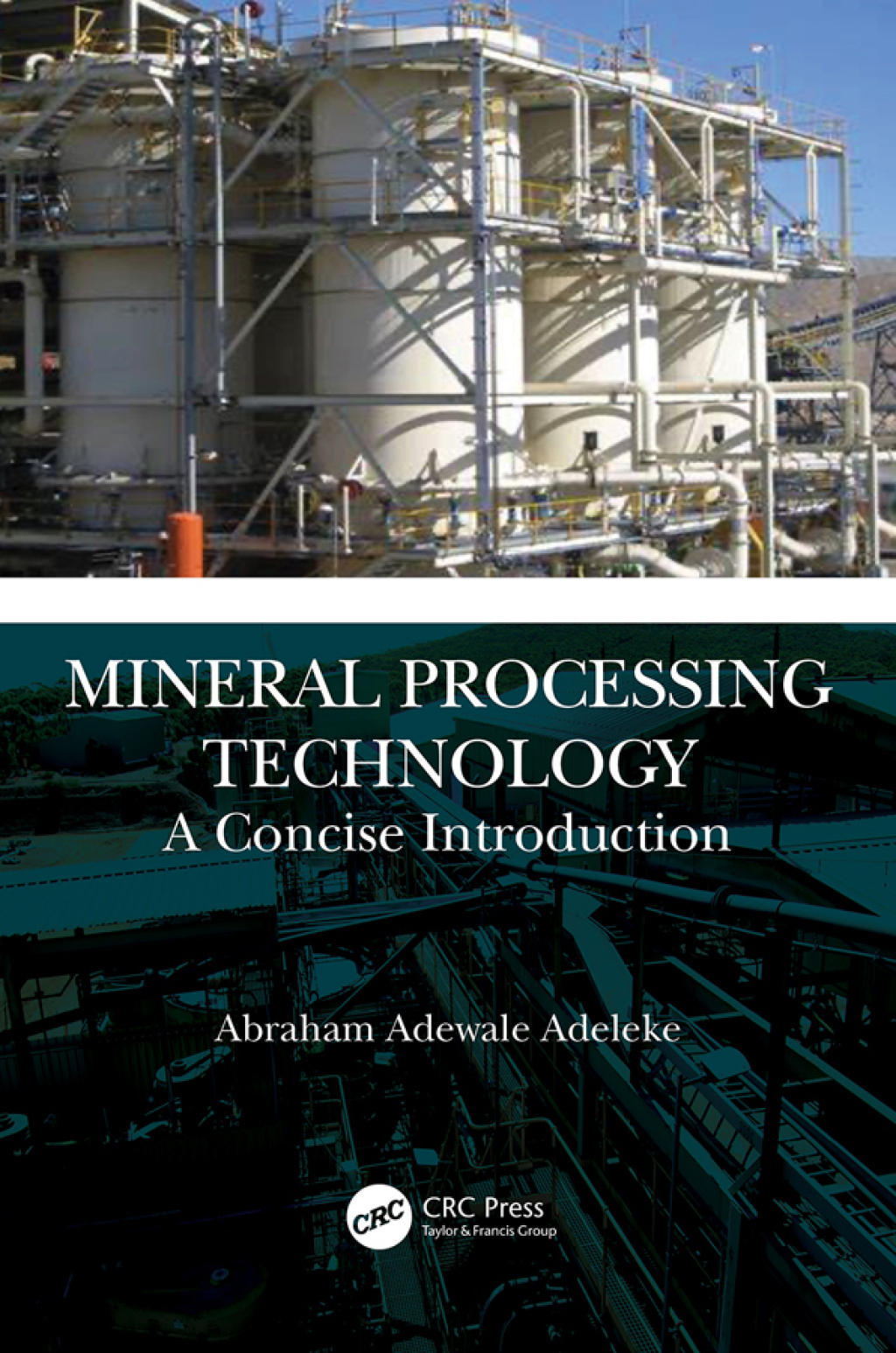 Mineral Processing Technology A Concise Introduction 1st Edition