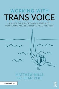 Cover image: Working with Trans Voice 1st edition 9781032012605