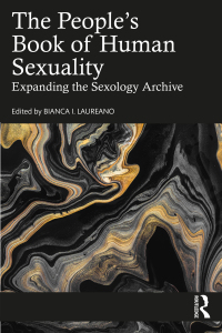 صورة الغلاف: The People's Book of Human Sexuality 1st edition 9781032008882
