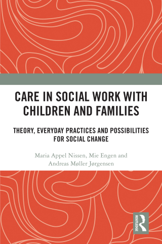 Omslagafbeelding: Care in Social Work with Children and Families 1st edition 9781032310367
