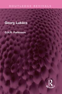 Cover image: Georg Lukács 1st edition 9781032481692