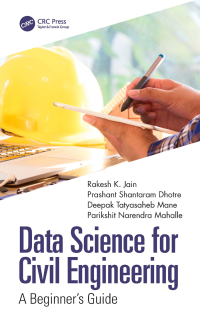 Omslagafbeelding: Data Science for Civil Engineering 1st edition 9781032327808