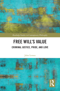 Omslagafbeelding: Free Will’s Value 1st edition 9781032452357