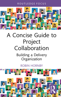 Cover image: A Concise Guide to Project Collaboration 1st edition 9781032435459