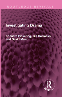 Omslagafbeelding: Investigating Drama 1st edition 9781032482804