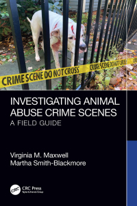 صورة الغلاف: Investigating Animal Abuse Crime Scenes 1st edition 9780367548278