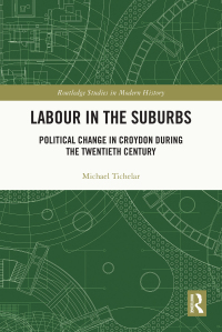 Cover image: Labour in the Suburbs 1st edition 9781032206394