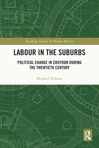 Cover image: Labour in the Suburbs 1st edition 9781032206462