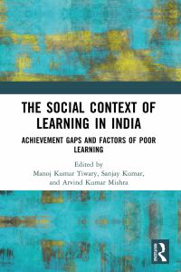 Cover image: The Social Context of Learning in India 1st edition 9781032195698