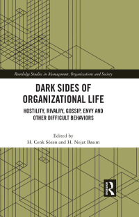 Cover image: Dark Sides of Organizational Life 1st edition 9781032454290