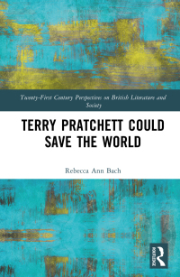 Cover image: Terry Pratchett Could Save the World 1st edition 9781032445656