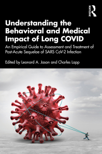 Cover image: Understanding the Behavioral and Medical Impact of Long COVID 1st edition 9781032442242
