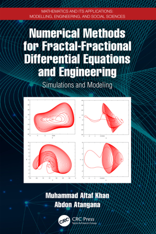 Cover image: Numerical Methods for Fractal-Fractional Differential Equations and Engineering 1st edition 9781032416892