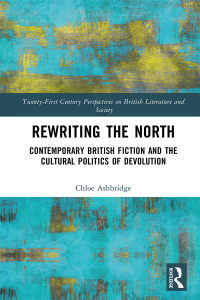 Cover image: Rewriting the North 1st edition 9781032436609